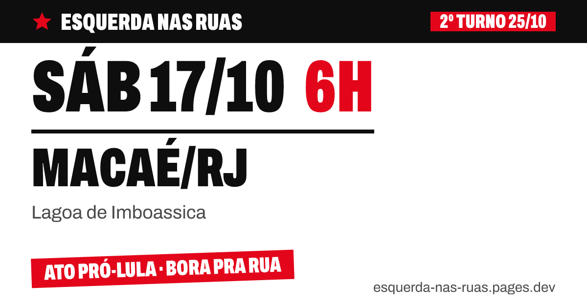 Ato em Macaé, 17/10